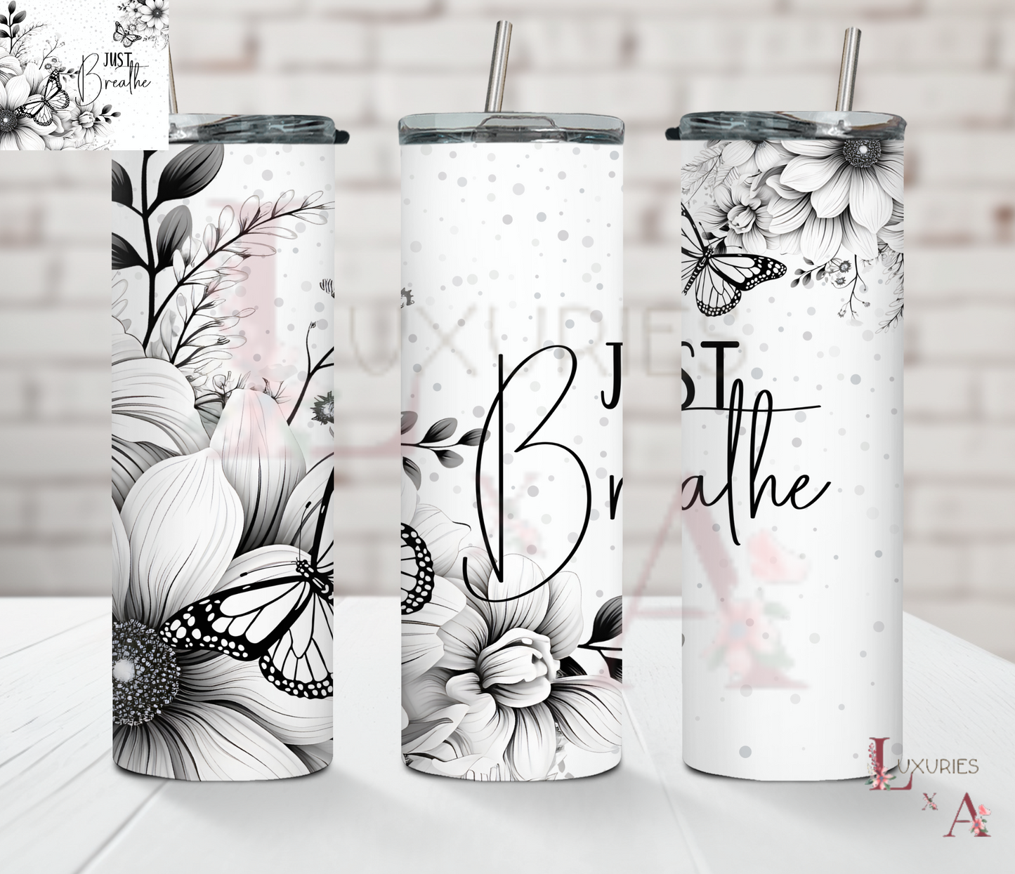 Just Breathe 20 oz sublimation
