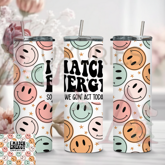 I match energy 20oz Sublimation
