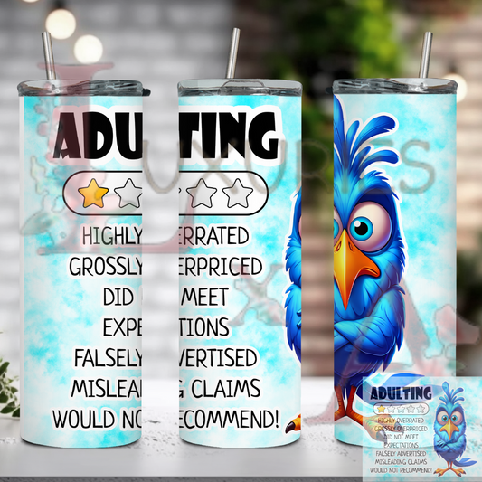 Adulting, 1 star Rating 20 Oz sublimation